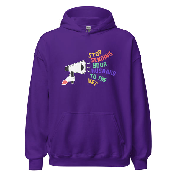 Stop sending your husband to the vet Unisex Hoodie-I love Veterinary