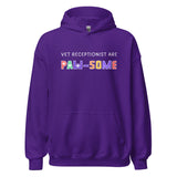 Vet receptionist are paw-some Unisex Hoodie-I love Veterinary