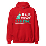 It just started yesterday Unisex Hoodie-Unisex Hoodie | Gildan 18500-I love Veterinary