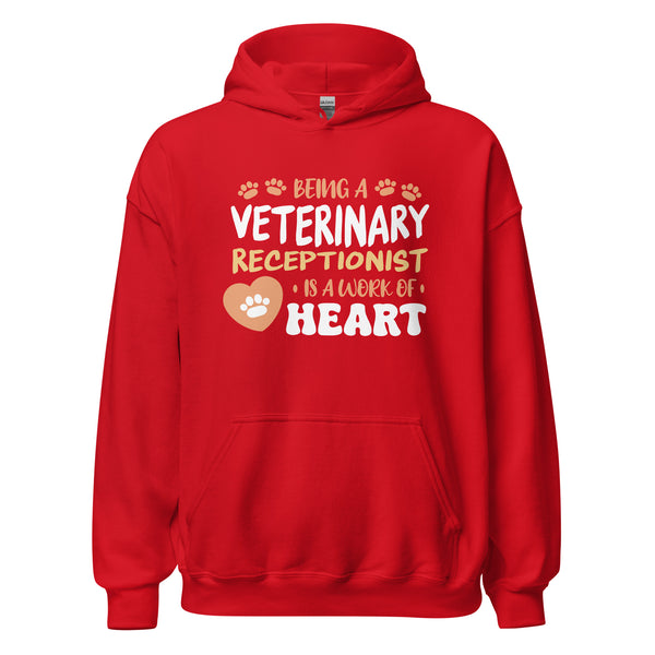 Veterinary receptionist work of heart Unisex Hoodie-I love Veterinary