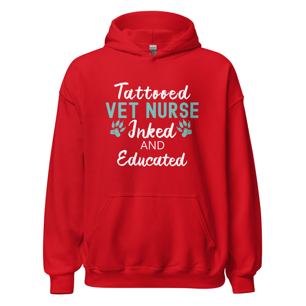 Vet Nurse Inked and Educated Unisex Hoodie-I love Veterinary