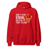 Don't stop retrieving Unisex Hoodie-I love Veterinary