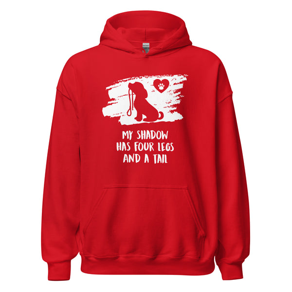 My shadow has four legs and a tail Unisex Hoodie-I love Veterinary