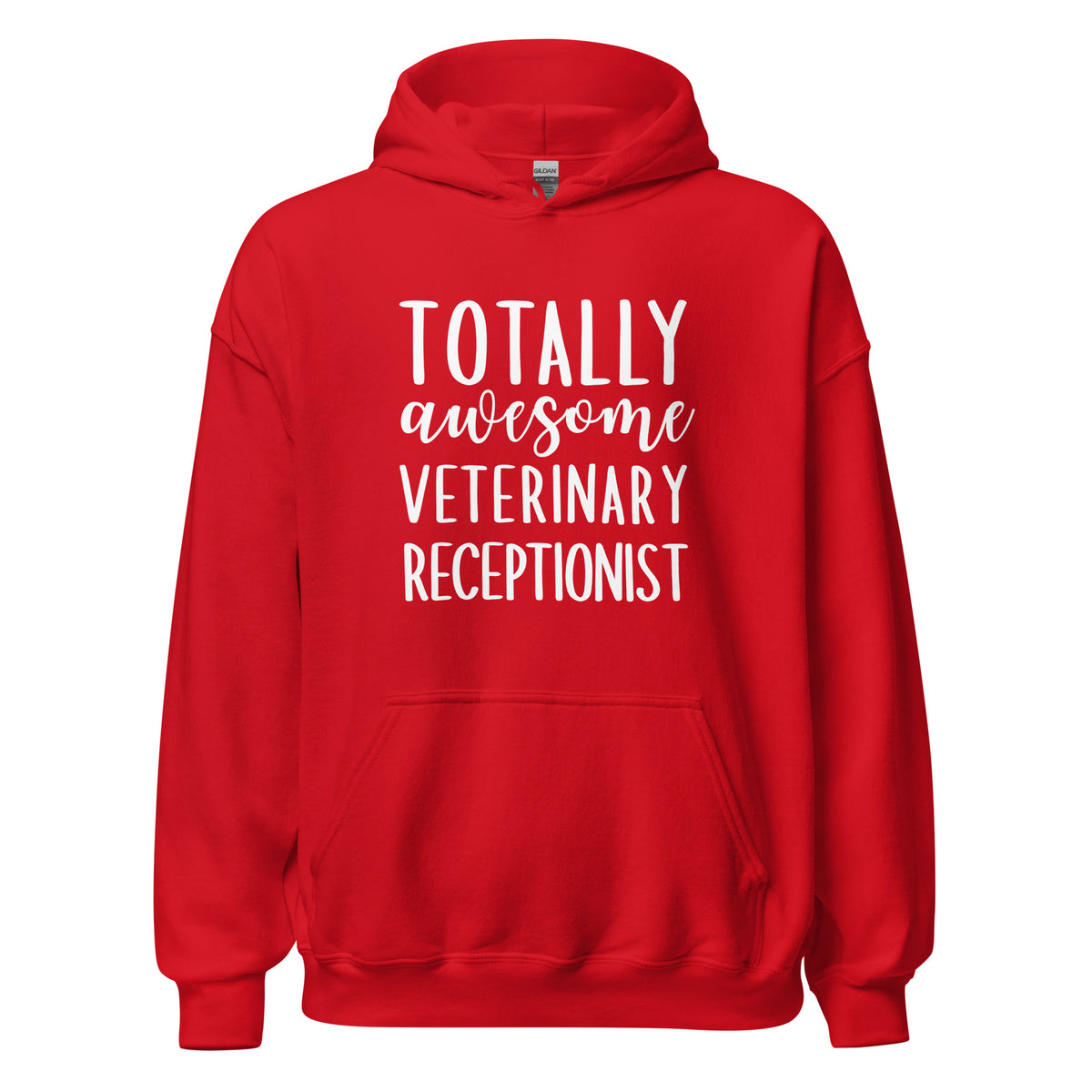 Totally awesome veterinary receptionist Unisex Hoodie-I love Veterinary