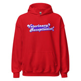 Veterinary Receptionist Unisex Hoodie-I love Veterinary