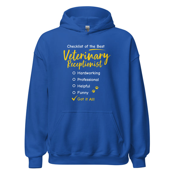 Veterinary Receptionist checklist Unisex Hoodie-I love Veterinary