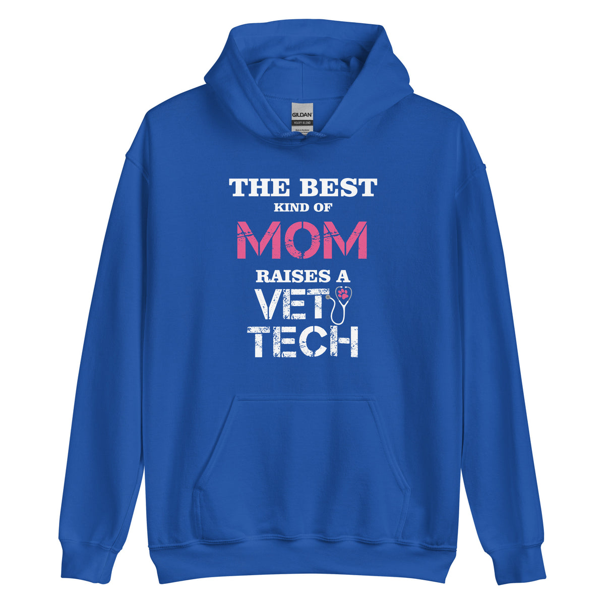 The best kind of Mom raises a Vet Tech Unisex Hoodie-I love Veterinary