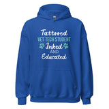Vet Tech Student Inked and Educated Unisex Hoodie-I love Veterinary