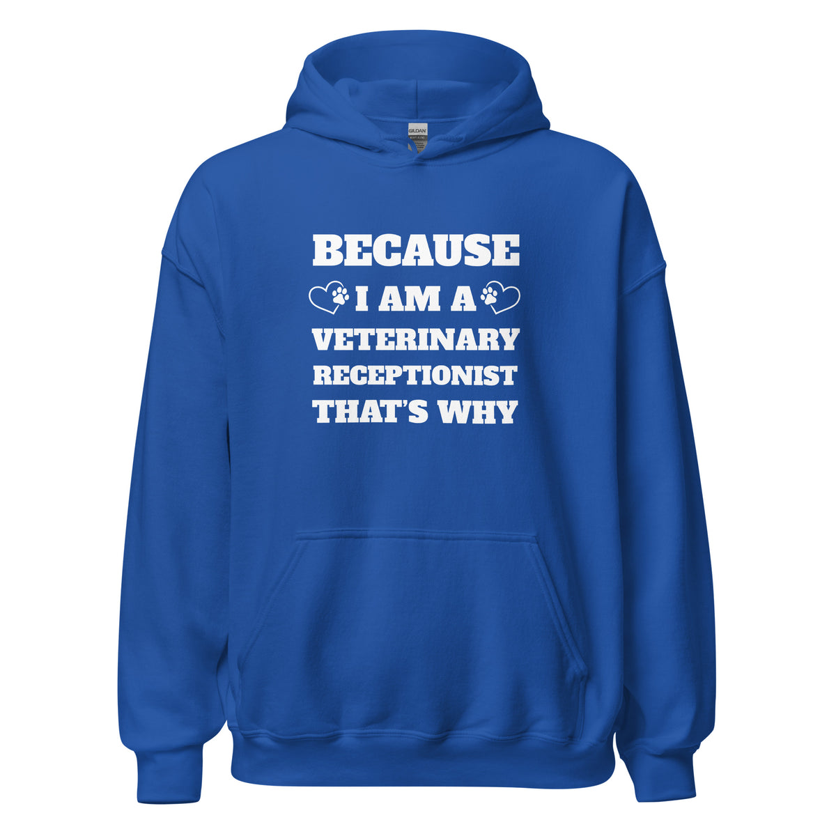 Because I am a vet receptionist Unisex Hoodie-I love Veterinary