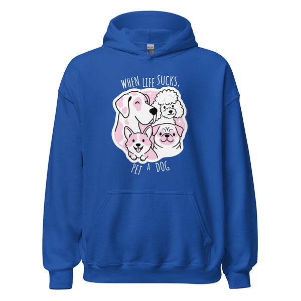 When life sucks pet a dog Unisex Hoodie-I love Veterinary