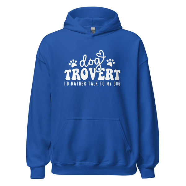 I'd rather talk to my Dog Unisex Hoodie-I love Veterinary