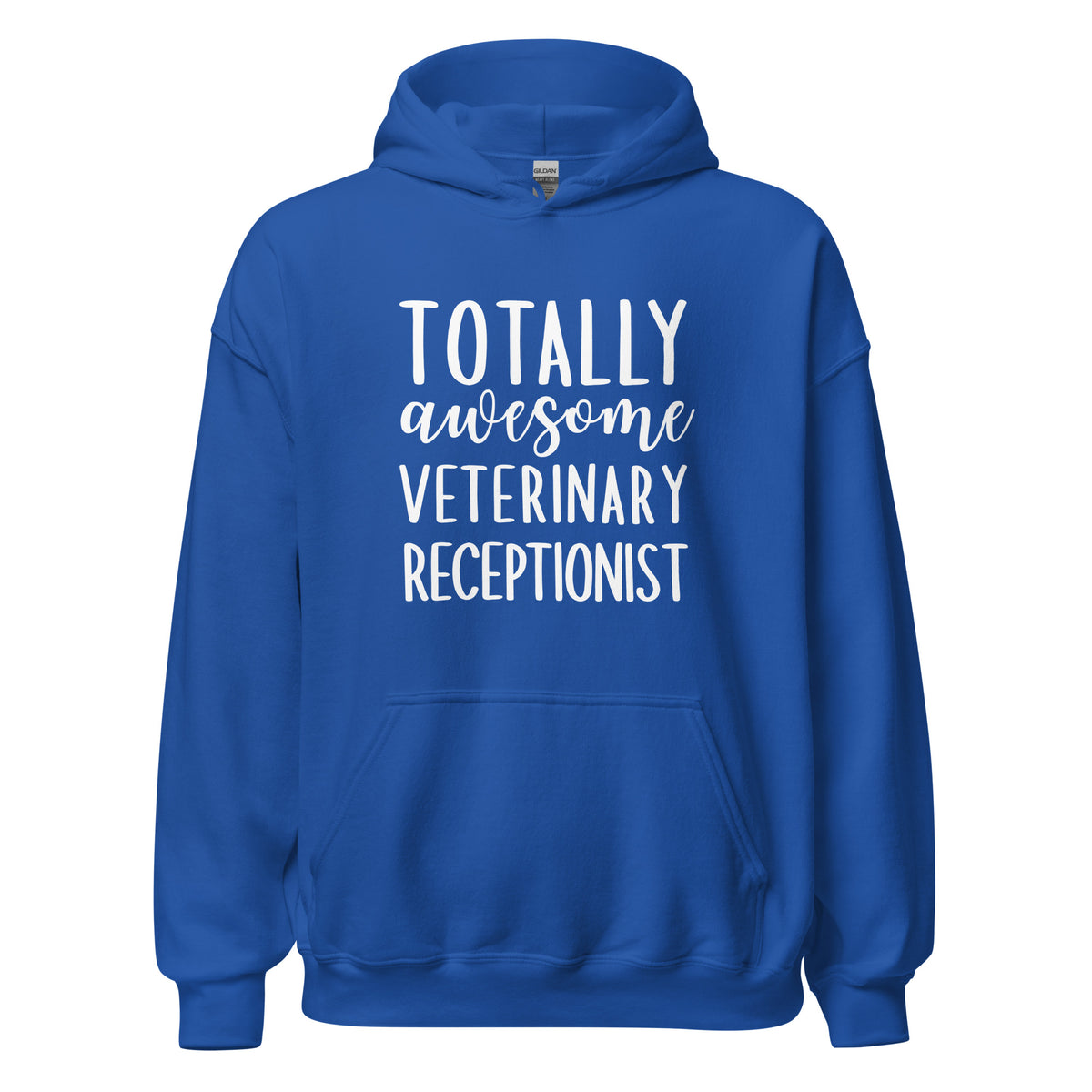 Totally awesome veterinary receptionist Unisex Hoodie-I love Veterinary