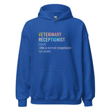 Veterinary receptionist definition Unisex Hoodie-I love Veterinary