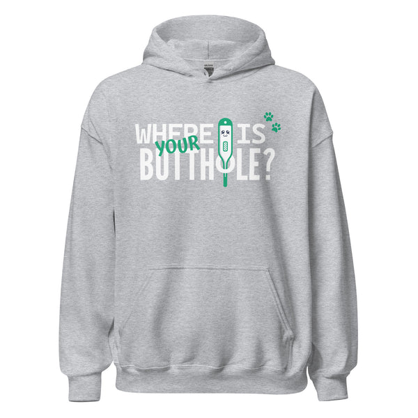 Where is your buthole Unisex Hoodie-Unisex Hoodie | Gildan 18500-I love Veterinary