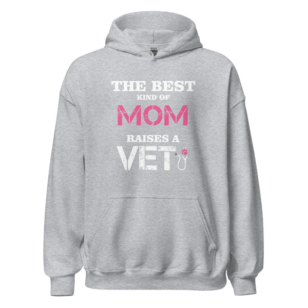 The best kind of Mom raises a Veterinarian Unisex Hoodie-Unisex Hoodie | Gildan 18500-I love Veterinary