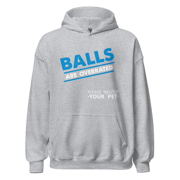 Veterinary - Balls are Overrated Unisex Hoodie-I love Veterinary