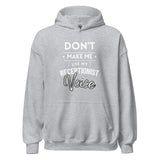 Don't make me use my receptionist voice Unisex Hoodie-I love Veterinary