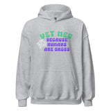 Vet Med because humans are gross Unisex Hoodie-I love Veterinary
