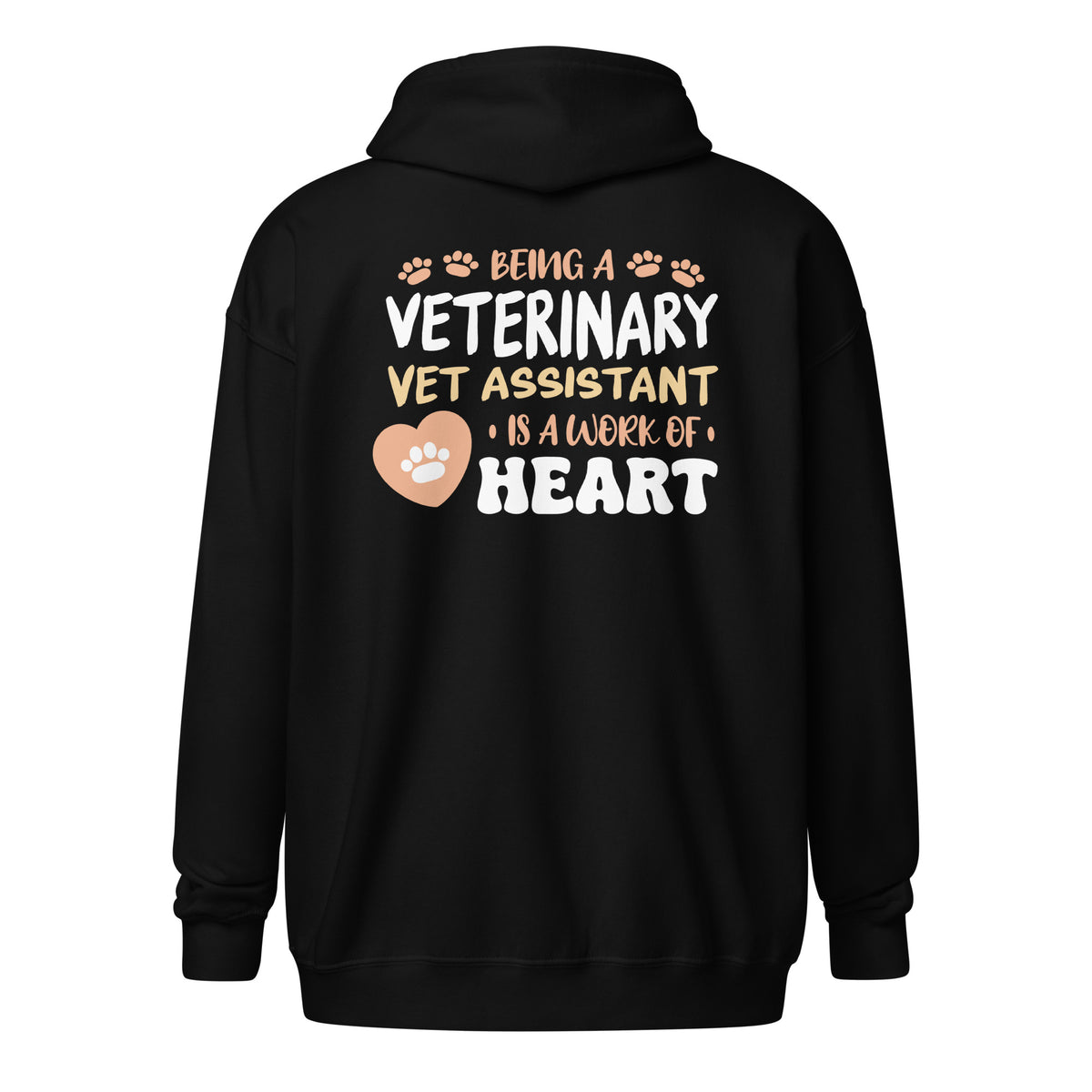 Vet Assistant, Work Of Heart Unisex Zip Hoodie-I love Veterinary