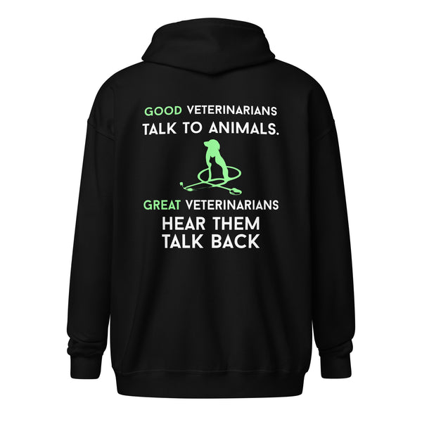 Good veterinarians talk to animals Unisex Zip Hoodie-Unisex Zip Hoodie | Gildan 18600-I love Veterinary