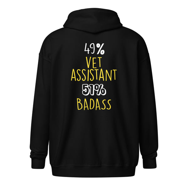 49% vet assistant 51% Badass Unisex Zip Hoodie-I love Veterinary