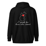 I speak for those who cannot Unisex zip hoodie-I love Veterinary