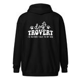 I'd rather talk to my Dog Unisex Zip Hoodie-I love Veterinary