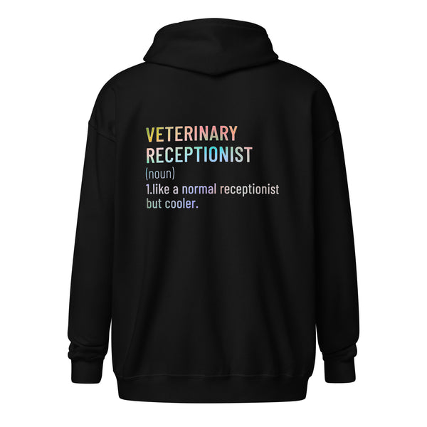 Veterinary receptionist definition Unisex Zip Hoodie-I love Veterinary