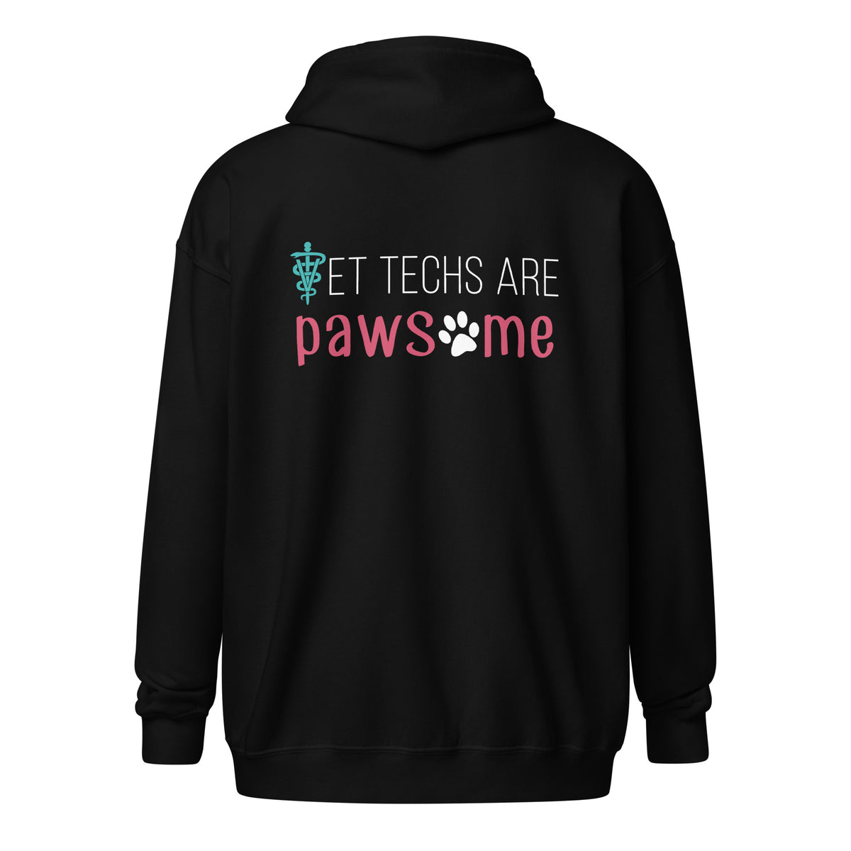 Vet Techs are pawsome Zip Hoodie