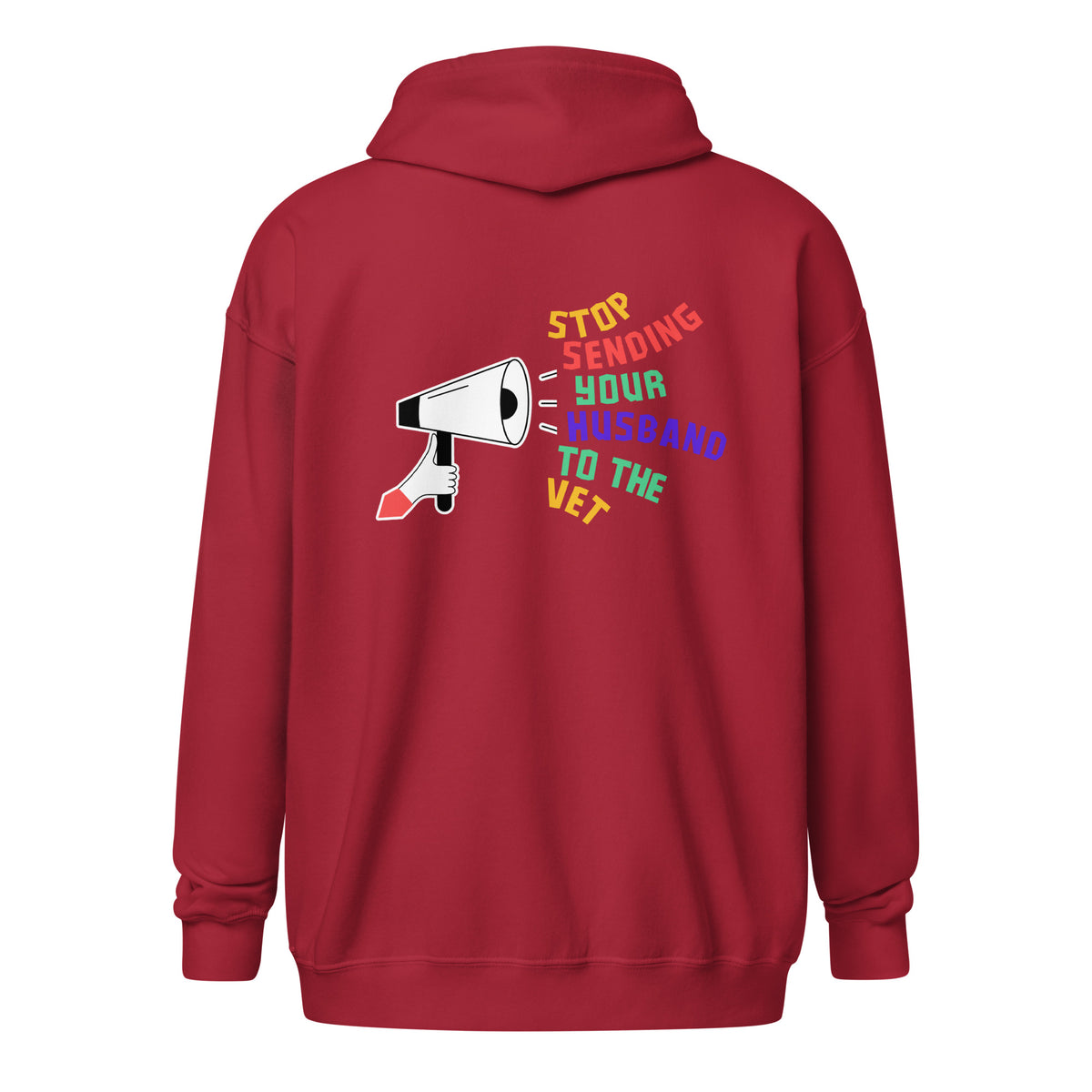Stop sending your husband to the vet Unisex Zip Hoodie-I love Veterinary