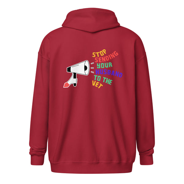 Stop sending your husband to the vet Unisex Zip Hoodie-I love Veterinary