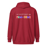 Vet receptionist are paw-some Unisex Zip Hoodie-I love Veterinary