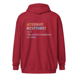 Veterinary receptionist definition Unisex Zip Hoodie-I love Veterinary