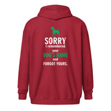 I remembered your dogs name Unisex Zip Hoodie