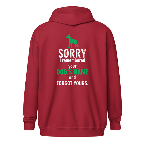 I remembered your dogs name Unisex Zip Hoodie