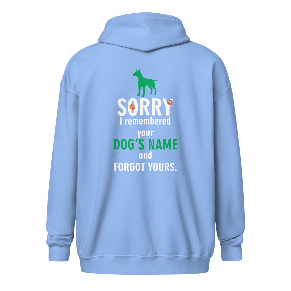 I remembered your dogs name Unisex Zip Hoodie