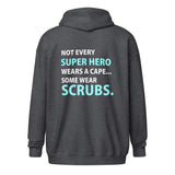 Not every super hero wears a cape... Some wear scrubs Unisex Zip Hoodie-Unisex Zip Hoodie | Gildan 18600-I love Veterinary