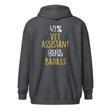 49% vet assistant 51% Badass Unisex Zip Hoodie-I love Veterinary