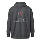 I speak for those who cannot Unisex zip hoodie-I love Veterinary