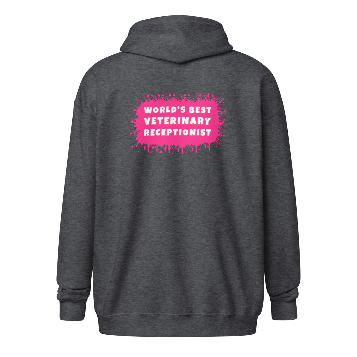 World's best veterinary receptionist color splash Unisex Zip Hoodie-I love Veterinary