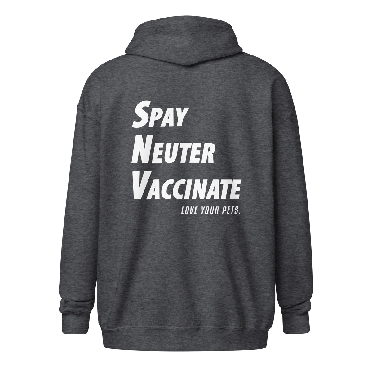 Spay, neuter, vaccinate! Love your pets Unisex zip hoodie-I love Veterinary