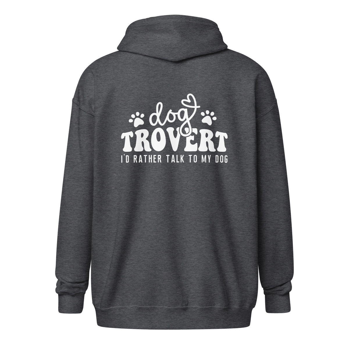 I'd rather talk to my Dog Unisex Zip Hoodie-I love Veterinary