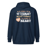 Veterinary receptionist work of heart Zip Hoodie-I love Veterinary