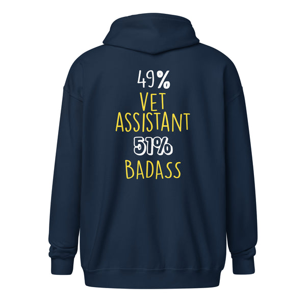 49% vet assistant 51% Badass Unisex Zip Hoodie-I love Veterinary