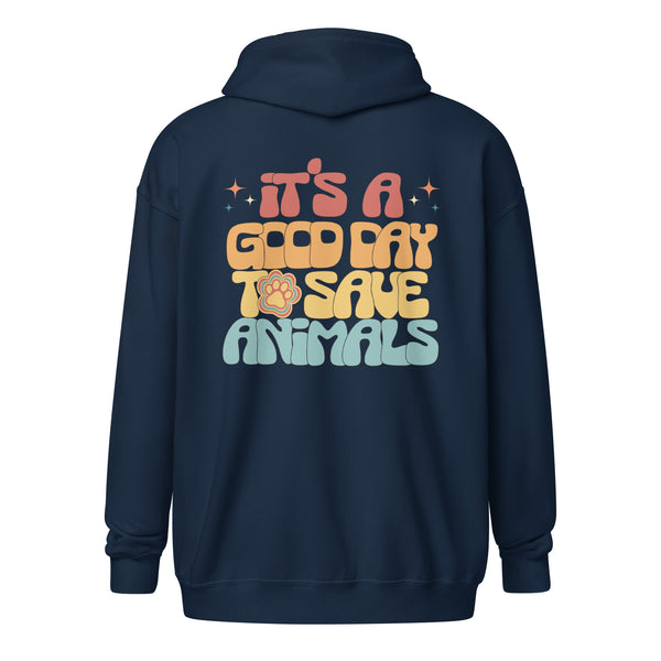 It's a good day to save animals Unisex Zip Hoodie-I love Veterinary