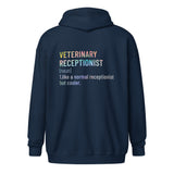 Veterinary receptionist definition Unisex Zip Hoodie-I love Veterinary