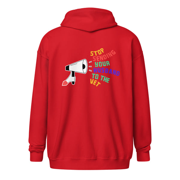 Stop sending your husband to the vet Unisex Zip Hoodie-I love Veterinary