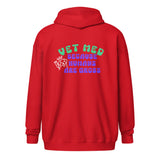 Vet Med because humans are gross Unisex Zip Hoodie-I love Veterinary
