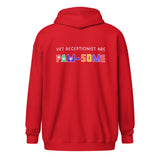 Vet receptionist are paw-some Unisex Zip Hoodie-I love Veterinary