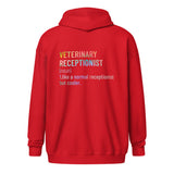 Veterinary receptionist definition Unisex Zip Hoodie-I love Veterinary
